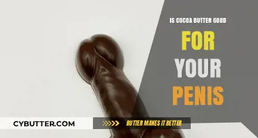Cocoa Butter Benefits: Enhancing Penis Health and Skin Care Naturally