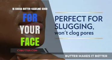 Cocoa Butter vs Vaseline: Which is Better for Your Face?