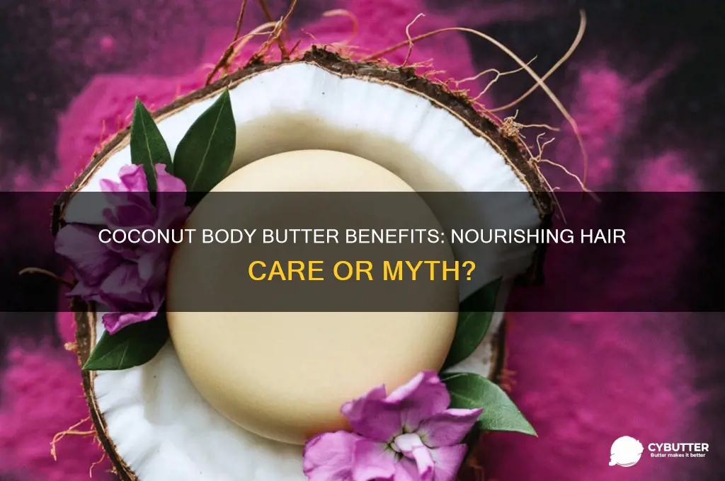 is coconut body butter good for your hair