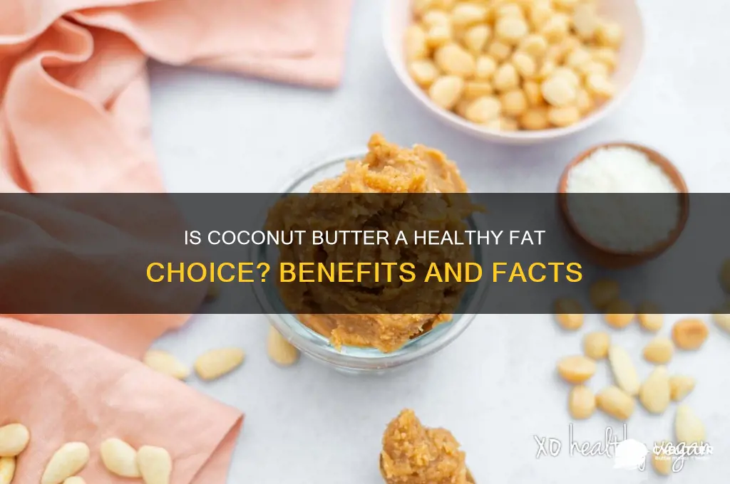 is coconut butter a good fat
