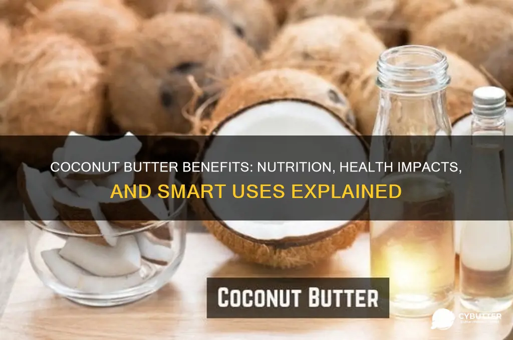 is coconut butter good for us