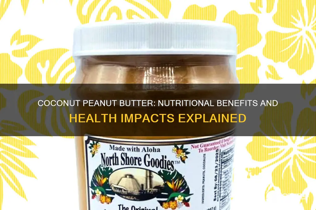 is coconut peanut butter good for you