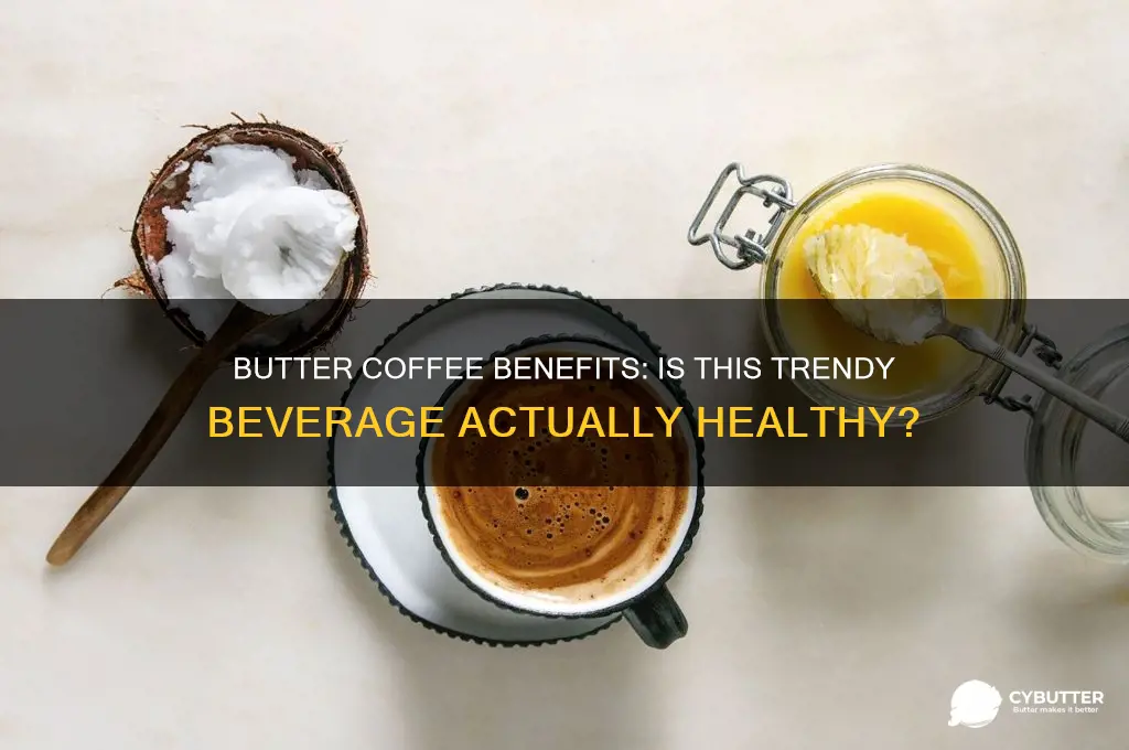 is coffee with butter good
