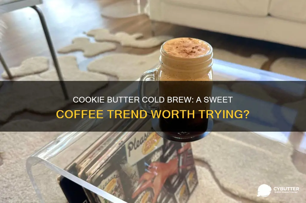is cookie butter cold brew good