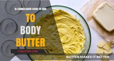 Cornstarch in Body Butter: Benefits, Uses, and Best Practices