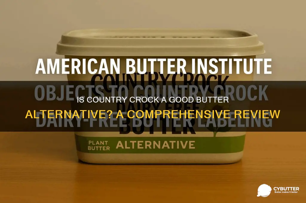 is country crock a good butter