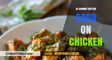 Is Cowboy Butter the Ultimate Chicken Topping? A Tasty Review