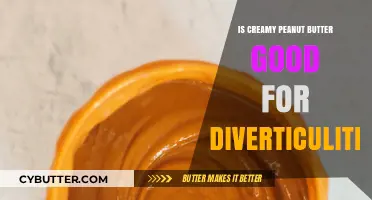 Creamy Peanut Butter: Safe or Risky for Diverticulitis Sufferers?
