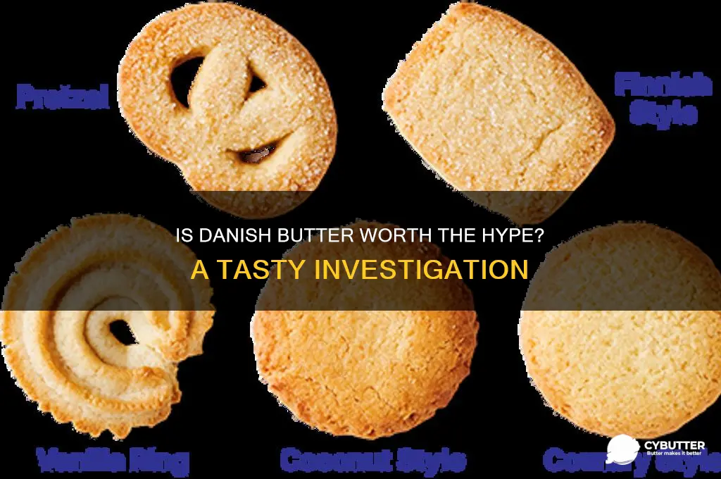 is danish butter good