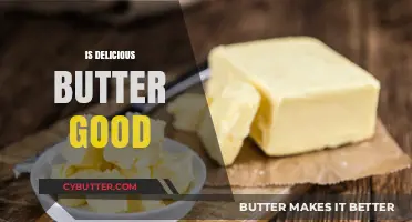Is Delicious Butter Good for You? Health Benefits and Concerns