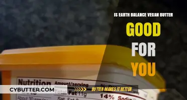 Is Earth Balance Vegan Butter Healthy? A Nutritional Breakdown