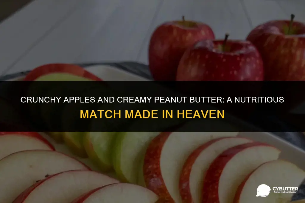 is eating apples with peanut butter healthy