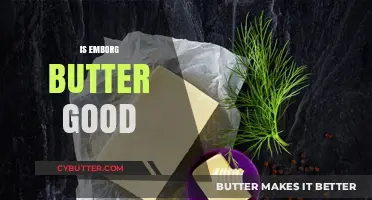 Is Emborg Butter Good? A Comprehensive Review and Taste Test