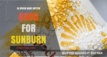 Epoch Body Butter: Effective Sunburn Relief or Just a Myth?