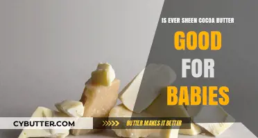 Ever Sheen Cocoa Butter: Safe and Beneficial for Baby Skin Care?
