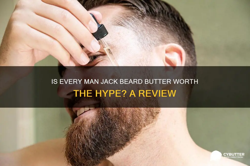 is every man jack beard butter good