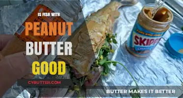Fish and Peanut Butter: A Surprising Culinary Adventure Explored