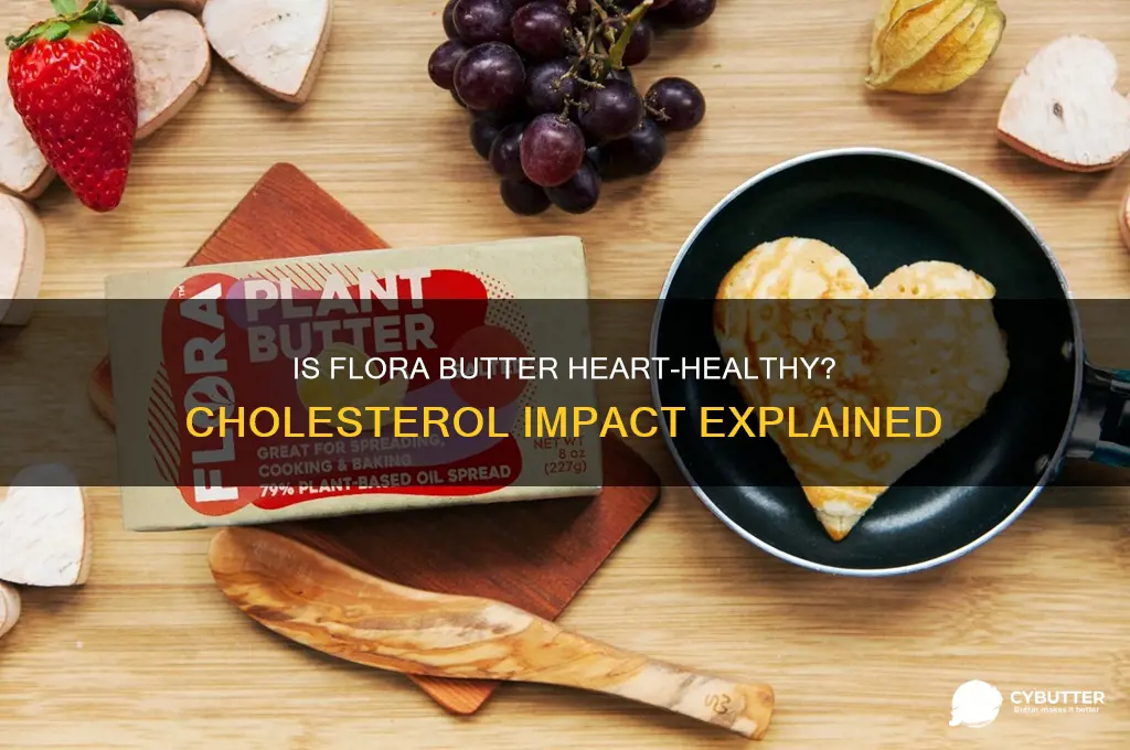 is flora butter good for cholesterol