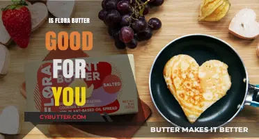 Is Flora Butter Healthy? Benefits, Nutrition, and Expert Insights