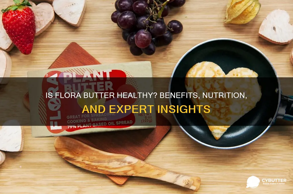 is flora butter good for you