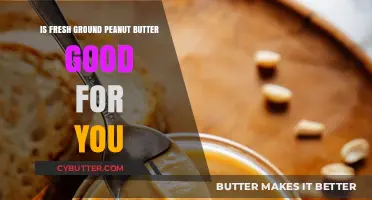 Fresh Ground Peanut Butter: Health Benefits and Nutritional Value Explained