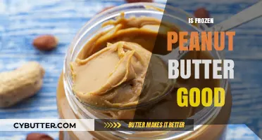 Is Frozen Peanut Butter Good? Benefits, Taste, and Storage Tips