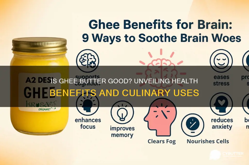 is ghee butter good