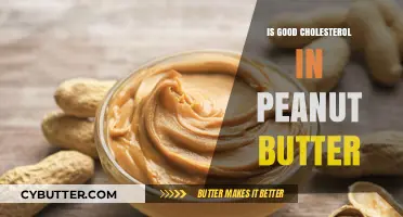 Peanut Butter's Good Cholesterol Benefits: Fact or Fiction?