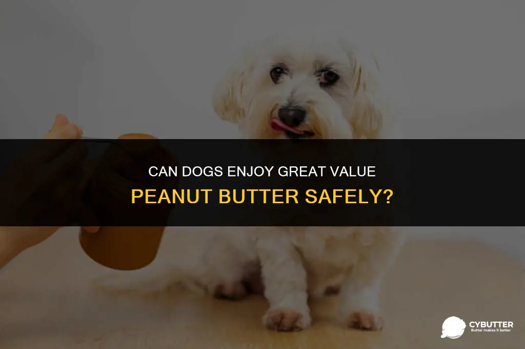 is great value peanut butter safe for dogs