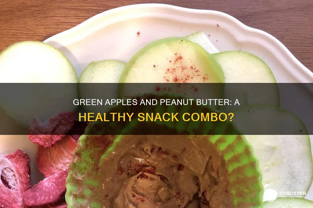 is green apples and peanut butter good for you