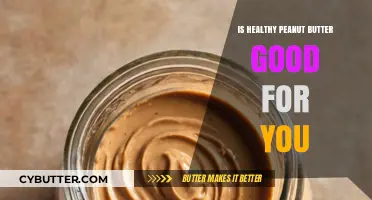 Healthy Peanut Butter Benefits: Nutrition, Facts, and Smart Choices