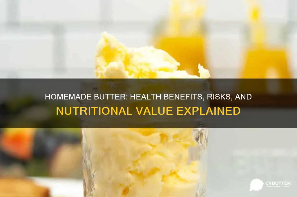 is homemade butter good for health