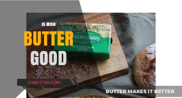 Is Irish Butter Worth the Hype? A Tasty Investigation