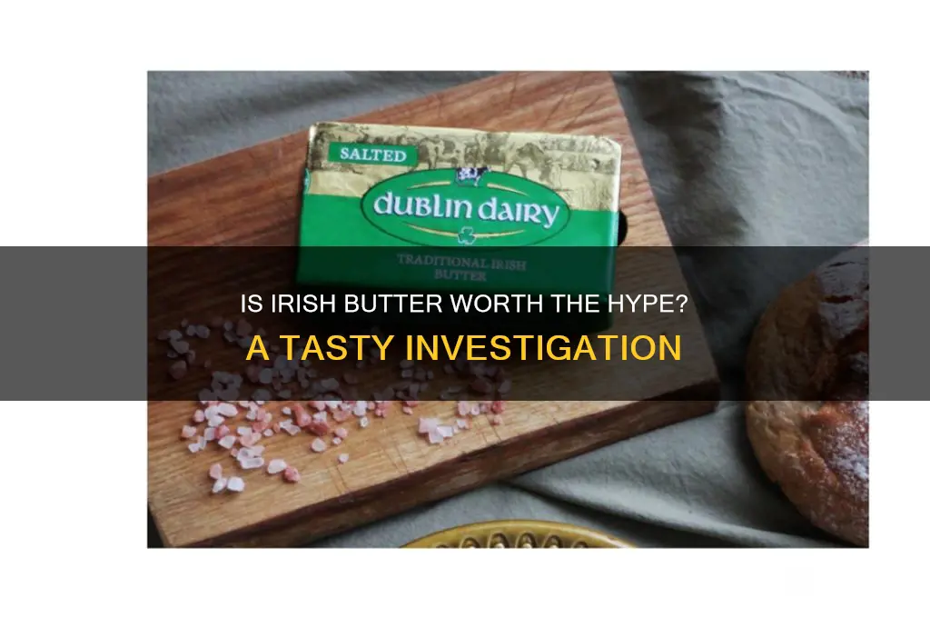 is irish butter good