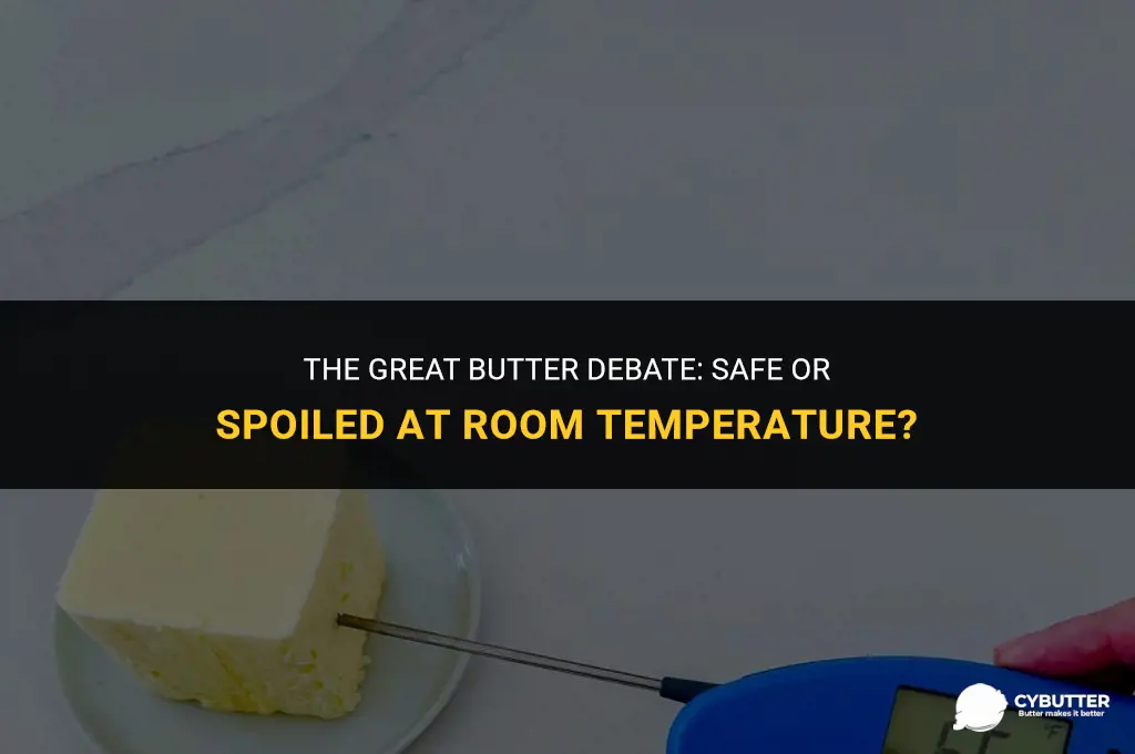 is it bad to leave butter out