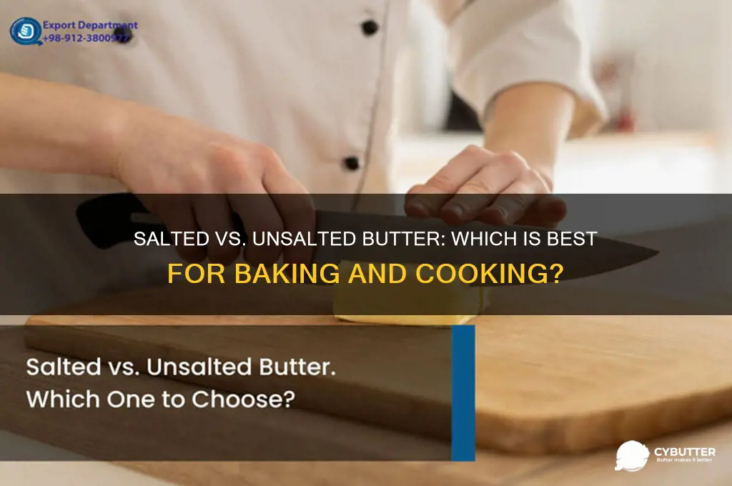is it better to get salted or unsalted butter
