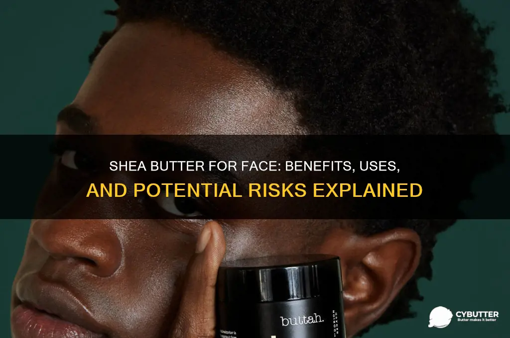is it good to apply shea butter on the face