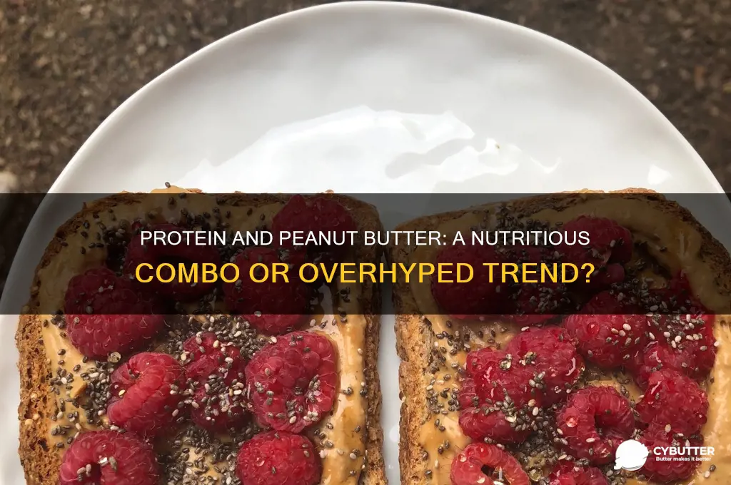 is it good to have protein and peanut butter