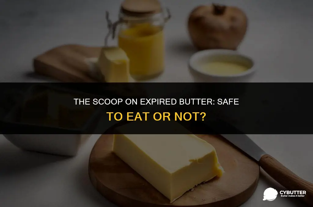 is it ok to eat expired butter