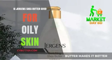 Is Jergens Shea Butter Suitable for Oily Skin? Find Out!