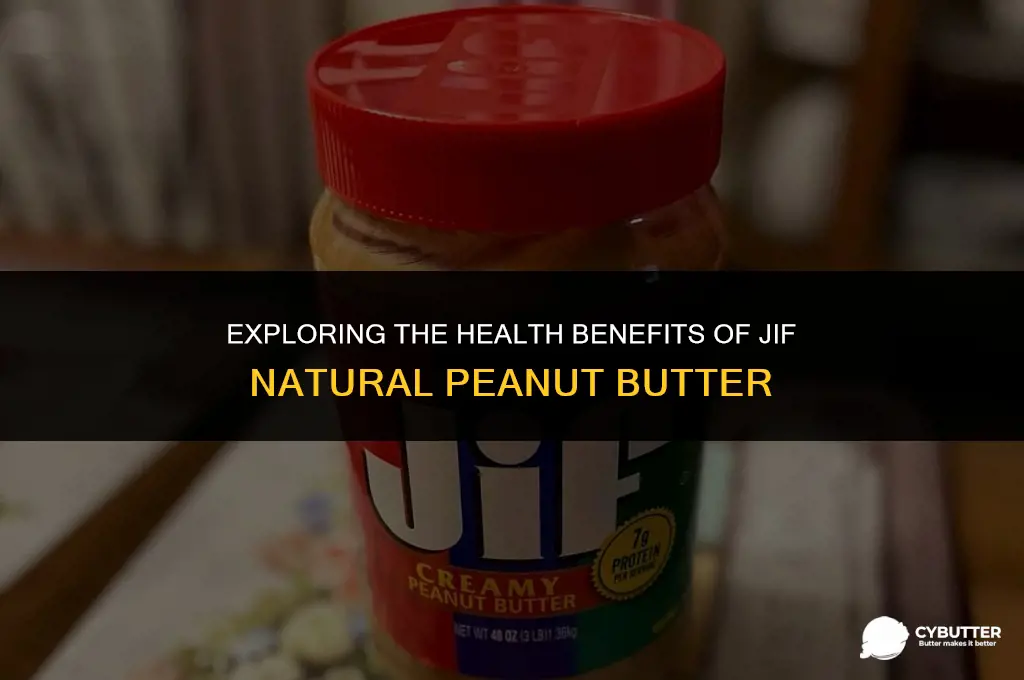 is jif natural peanut butter healthy
