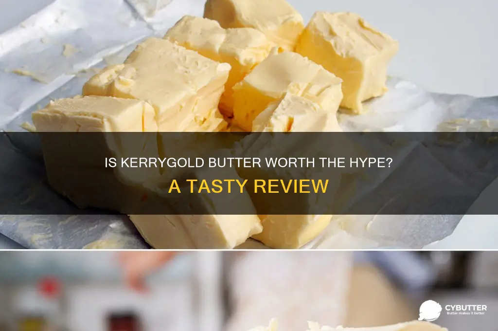 is kerry golds butter good