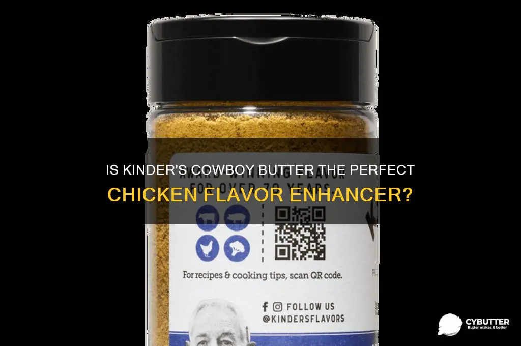 is kinders cowboy butter good on chicken