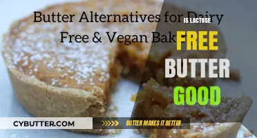 Is Lactose-Free Butter a Healthy and Tasty Alternative?