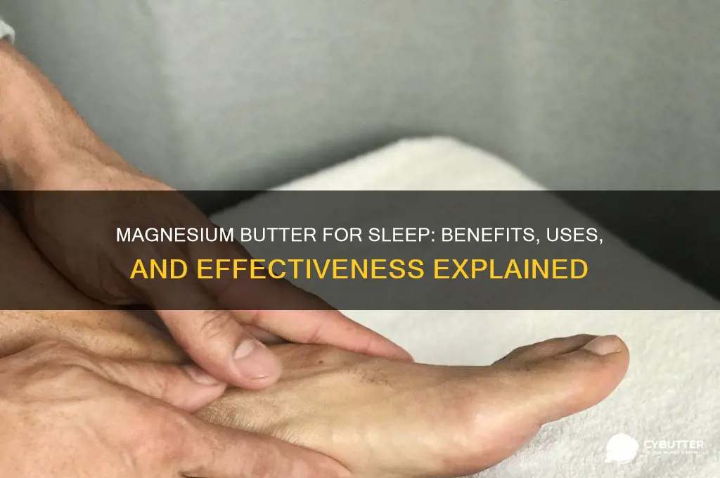 is magnesium butter good for sleep