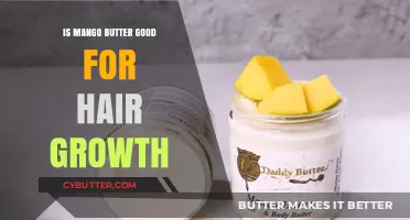Mango Butter Benefits: Boosting Hair Growth and Nourishing Your Scalp