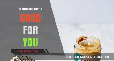 Mixed Nut Butter Benefits: Healthy or Hype? A Nutritional Breakdown