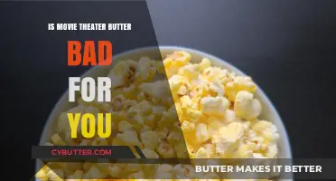 The Truth About Movie Theater Butter: Is It Really Bad for You?