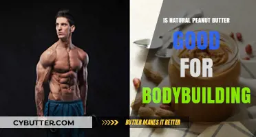 Natural Peanut Butter: A Bodybuilding Superfood or Just Hype?