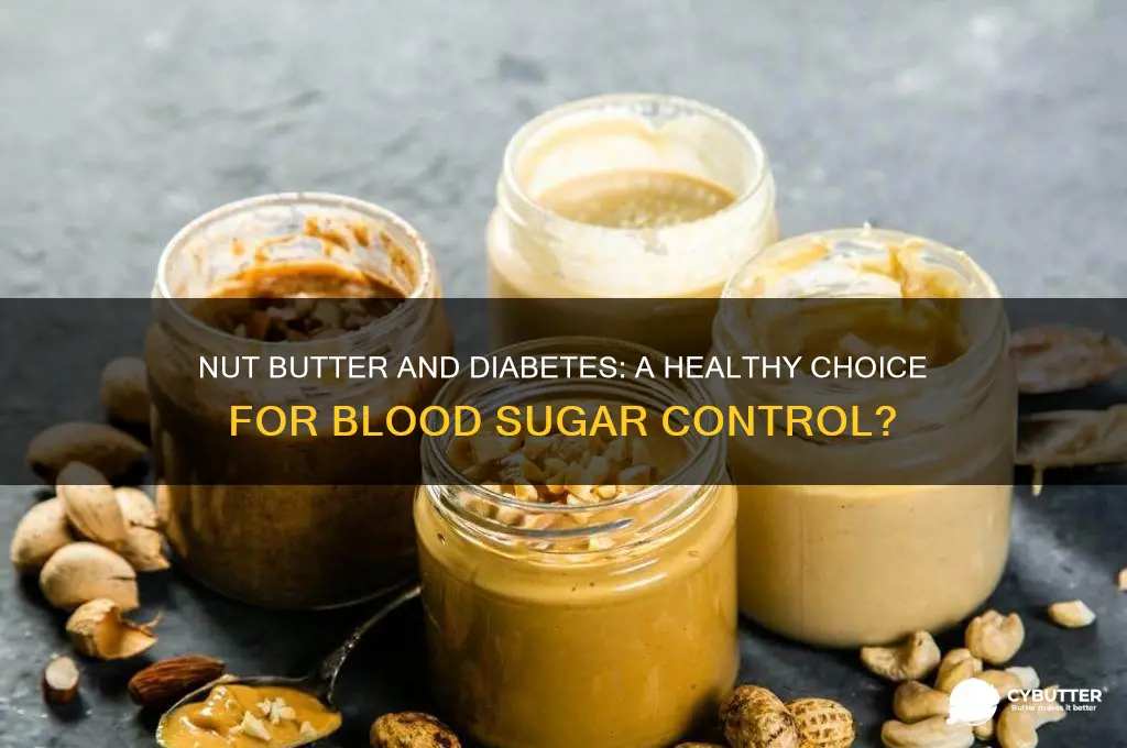 is nut butter good for diabetics